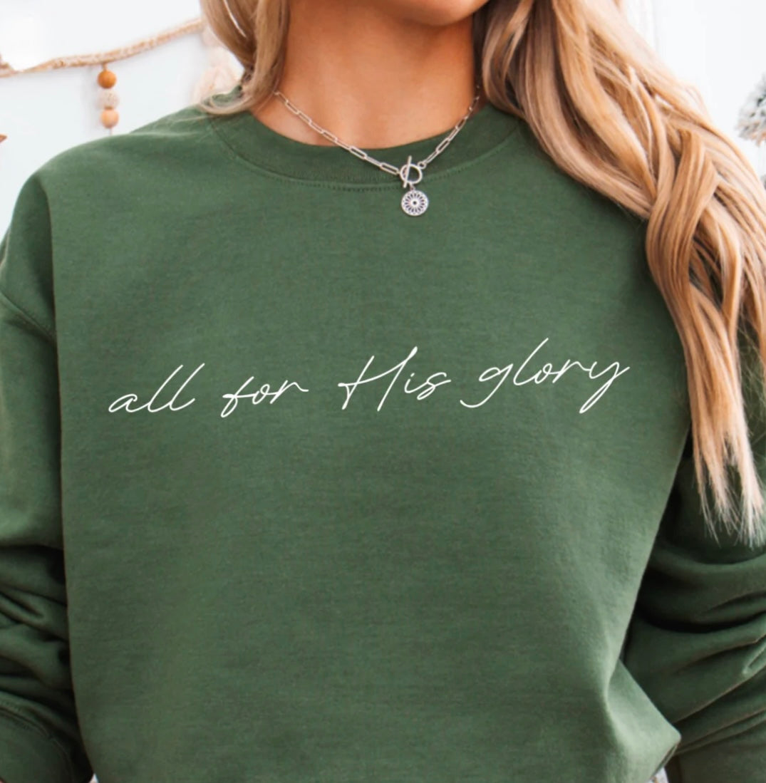 All For His Glory