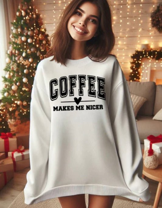 Coffee Makes Me Nicer