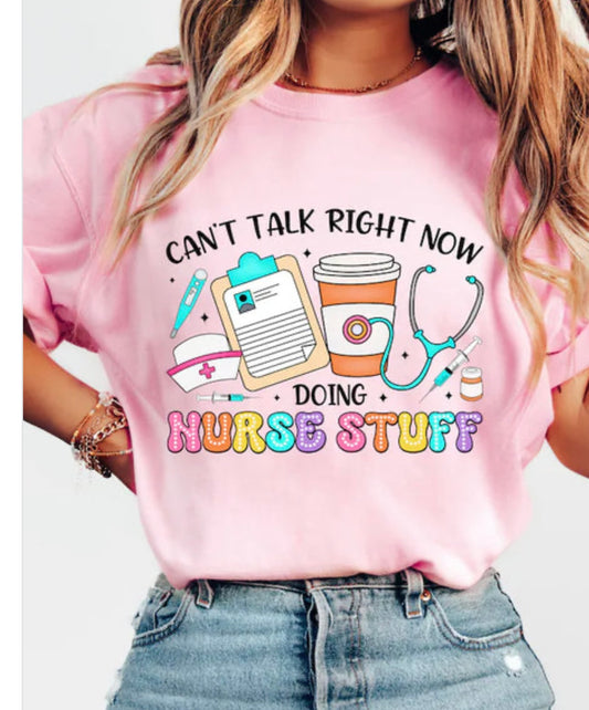 Can't Talk I'm Doing Nurse Stuff GLITTER