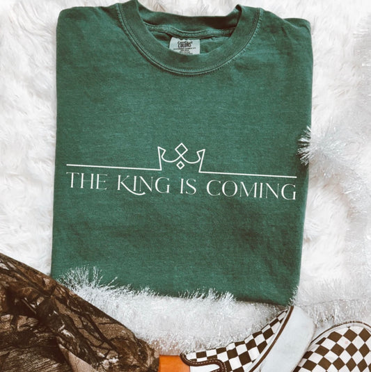 The King is Coming